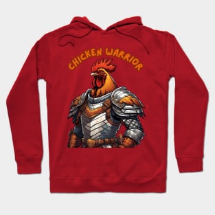 chicken warrior Hoodie